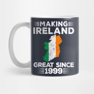 Making Ireland Great Since 1999 Mug